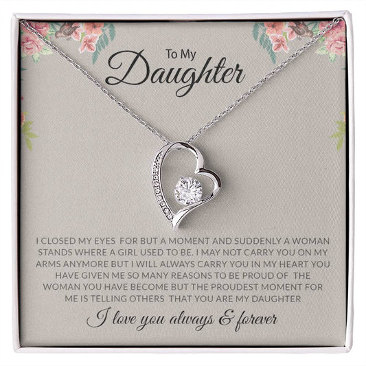 To My Daughter I love You Forever and Always